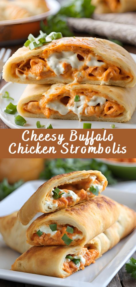 Cheesy Buffalo Chicken Strombolis | Cheff Recipes Buffalo Chicken Cupcakes, Buffalo Chicken Stuffed Biscuits, Bbq Chicken Stromboli, Buffalo Chicken Calzone Recipe, Buffalo Chicken Stuffed Bread, Cheesy Buffalo Chicken Lasagna, Recipes With Buffalo Chicken, Fun Dinner Ideas For Couples, Buffalo Chicken Stromboli Recipe