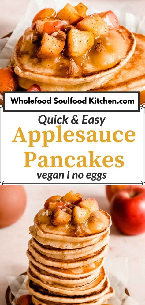 Apple Pancakes Healthy, Vegan Applesauce, Vegan Oatmeal Pancakes, Healthy Vegan Pancakes, Best Vegan Pancakes, Vegan Gluten Free Pancakes, Applesauce Pancakes, Egg Free Pancakes, Vegan Pancakes Easy