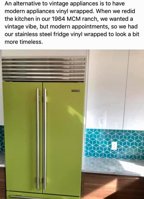 vinyl wrapped fridge to mimic vintage style but with modern tech Retro Fridge Kitchen Ideas, Vinyl Fridge, Fridge Redo, Green Fridge, Peel And Stick Fridge, Vintage Fridge In Kitchen, Diy Fridge Wrap, Wrapped Refrigerator, Vinyl Wrapped Appliances