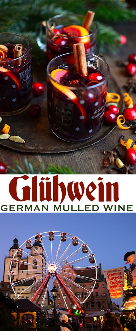 Gluhwein Recipe, Glue Wine, Mulled Wine Recipe, German Dishes, German Cooking, German Foods, German Christmas Markets, German Recipes, Can Drink