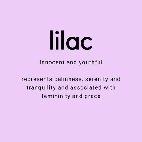 Lilac Color Quotes, Pale Lilac Aesthetic, Pink Lilac Flowers, Lavender Color Meaning, Lilac Spiritual Meaning, Lilac Color Meaning, Lilac Flower Meaning, Purple Person Meaning, Lilac Symbolism