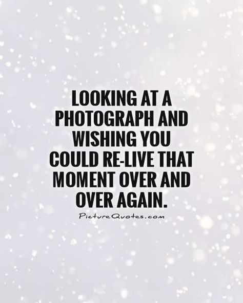 @alanaprosper posted to Instagram: Looking at a photograph and wishing you could re-live that moment over and over again. Memories quotes on PictureQuotes.com. Photo Memory Quotes, Old Memories Quotes, Childhood Friendship Quotes, Childhood Quotes, Now Quotes, Moments Quotes, Scrapbook Quotes, Quotes About Photography, Instagram Quotes Captions