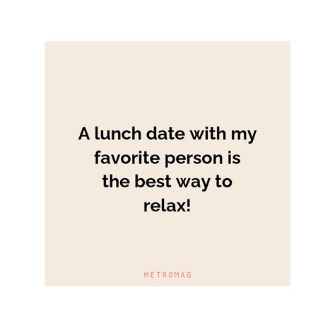 Lunch Dates Quotes, Lunch Date Quotes Couple, Lunch Date Quotes, Food Date Captions, Dinner Date Quotes, Lunch Time Quotes, Lunch Captions Instagram, Date Captions Instagram, Lunch Quotes