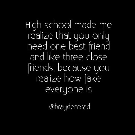 BraydenBrad #Highschool Highschool Memories Quotes, Highschool Friends Quotes, Being Included Quotes, Not Being Included Quotes, Highschool Memory Book, High School Friends Quotes, Highschool Quote, School Friends Quotes, School Facts