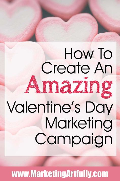 How To Create An Amazing Valentines Day Marketing Campaign Ideas for Small Business. Tips and ideas for how to promote your business this season of love! Part of my seasonal marketing campaign ideas. Valentine's Day Social Media Campaign, Valentine Gifts Business Ideas, Valentine’s Day Campaign Ideas, Valentine’s Day Advertising, Valentine’s Day Promo Ideas, Valentine Campaign Ideas, Heart Month Marketing Ideas, Valentines Day Giveaway Ideas, Valentines Shopping Quotes