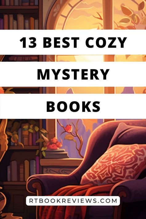 Good Books Mystery, Books To Read Mystery Novels, Cozy Mysteries Series, Great Mystery Books, Mystery Book Series, Cozy Novels, Best Cozy Mystery Books, Mystery Books For Teens, Best Cozy Mysteries