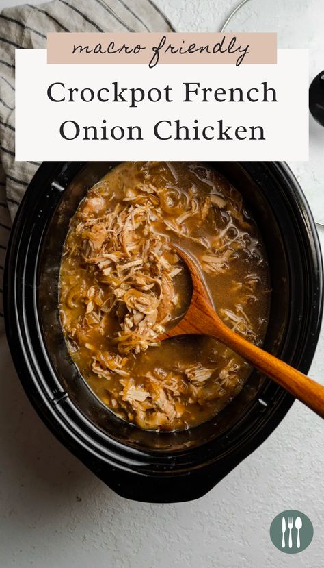 Crockpot Creamy French Onion Chicken And Orzo, Au Jus Chicken Crockpot, Chicken And Onion Crockpot Recipes, Chicken And Onions Crockpot, French Onion Chicken In Crockpot, Macro Friendly Pot Roast, Crockpot Chicken Macro Friendly, French Onion Chicken And Rice Crock Pot, Juicy Crockpot Chicken