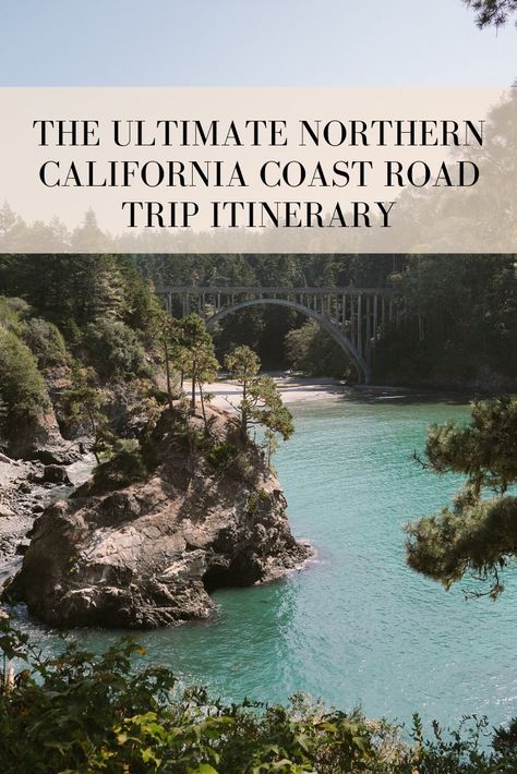 North California Road Trip, Northern California Road Trip Itinerary, Northern California Coast Road Trip, Northern California Road Trip, Northern California Travel, California Road Trip Itinerary, Pacific Coast Road Trip, California Coast Road Trip, Northern California Coast