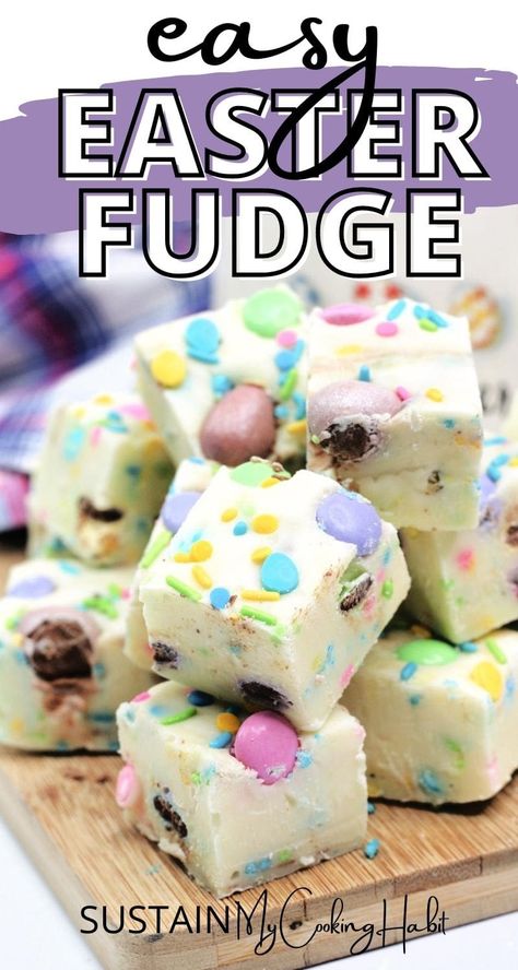 With no baking involved, this super easy to make white chocolate Easter fudge will be a colorful treat enjoyed by all. #sustainmycookinghabit Easy Easter Bake Sale Treats, Easter Bake Sale Ideas, Easter Bake Sale, Easter Fudge, Easter Bake, Springtime Decor, Easter Deserts, Easy Easter Treats, Easy Easter Desserts