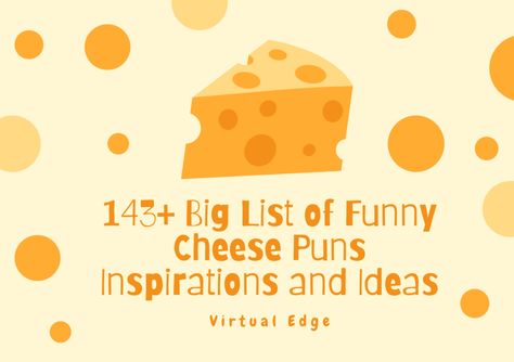 143 Big List of Funny Cheese Puns Inspirations and Ideas Say Cheese Quotes, Cheese Board Quotes Funny, Mac And Cheese Quotes, Charcuterie Board Puns, Cheese Sayings Funny, Cheese Funny Quotes, Cheese Themed Birthday Party, Cheese Puns Funny, Cheese Jokes Funny