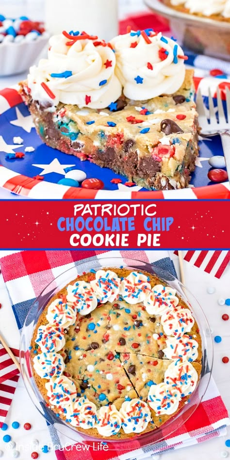 4th Of July Party Food Bbq, Father’s Day Dessert Recipes, Jubilee Food, 4th July Food, Chocolate Chip Cookie Pie, Patriotic Recipes, Blue Sprinkles, Fourth Of July Cakes, Giant Chocolate Chip Cookie