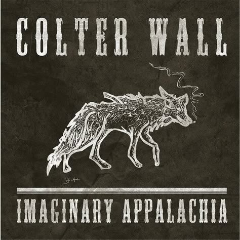 Genre: Folk, World, & Country Style: Country, Folk Imaginary Appalachia, Colter Wall, Western Wallpapers, Country Backgrounds, Western Prints, Western Photo, Wolf Illustration, Western Tattoos, Arte Peculiar