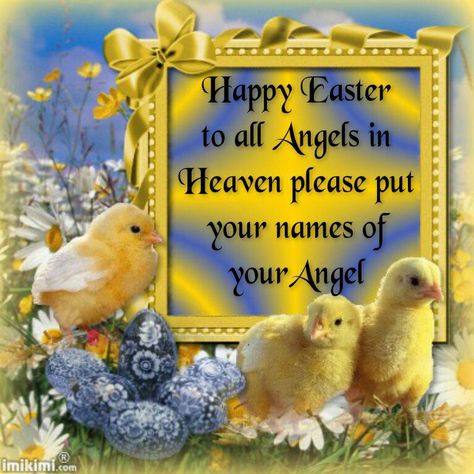 Easter in Heaven Happy Easter In Heaven, Easter In Heaven, Missing My Dad, Dad In Heaven Quotes, Miss You Dad Quotes, Fathers Day In Heaven, Easter Prayers, Prayer Poems, Remembering Dad