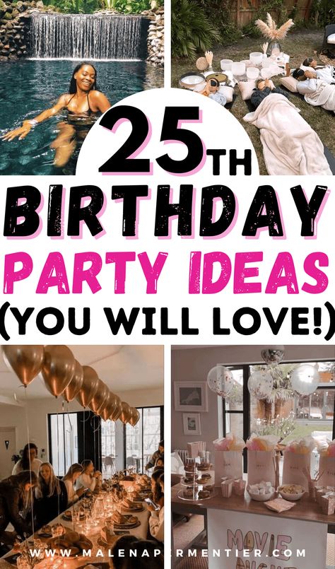 25 Best 25th Birthday Ideas For An Unforgettable Day 18th Birthday Party Themes Decoration, 18th Birthday Decorations At Home, 18th Birthday Party Ideas Activities, 21st Birthday Party Ideas For Girls, 18th Birthday Party Ideas At Home, Cheap Birthday Gift Ideas, 18th Birthday Celebration Ideas, 25th Birthday Ideas For Her, 21st Birthday Party Themes