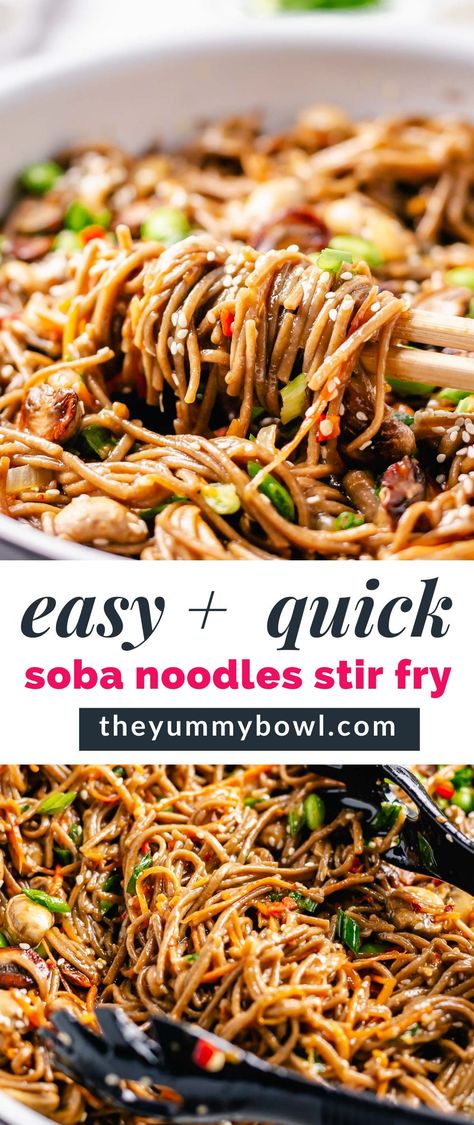 Soba Noodles Stir Fry is a way better alternative for takeout. A hearty one-pot vegan and gluten-free meal packed with vegetables, buckwheat noodles in rich dark sauce. Chicken Soba Noodles, Soba Noodle Recipes, Soba Noodles With Chicken, Buck Wheat Noodle Recipe, Buckwheat Noodle Recipes, Soba Noodle Recipe Chicken, Gluten Free Soba Noodle Recipe, Chuka Soba Noodle Recipes, Noodle Bowl Recipes