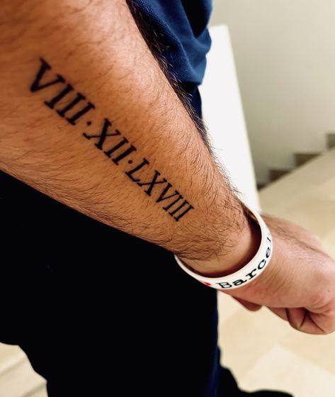 Roman Numerals Tattoo Forearm, Roman Numerals On Forearm, Mens Roman Numeral Tattoo Forearm, Date Tattoo Forearm, Roman Number Tattoo Men, Roman Numeral Tattoo On Forearm, Forearm Date Tattoo, Roman Numeral Tattoo Men Arm, Forearm Roman Numeral Tattoo