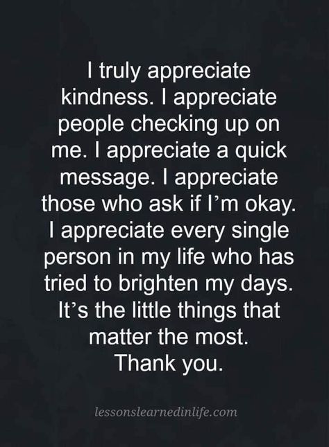 Kind People Quotes, I Appreciate You Quotes, Gratitude Quotes Inspiration, Appreciate You Quotes, Care About You Quotes, Be Kind Quotes, Good People Quotes, Thank You Quotes Gratitude, Kind Quotes