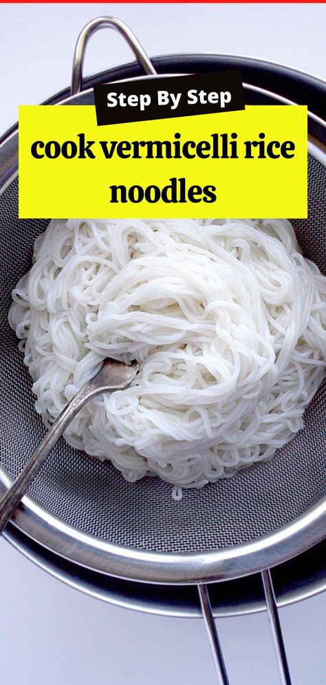 cook vermicelli rice noodles White Rice Noodle Recipes, Rice Sticks, Chinese Rice Noodle Recipes, White Chinese Noodles, Vermicelli Rice Noodle Recipes, Vermicelli Rice Noodles, Cooking Rice Noodles, How To Make Vermicelli Noodles, Vermicelli Soup