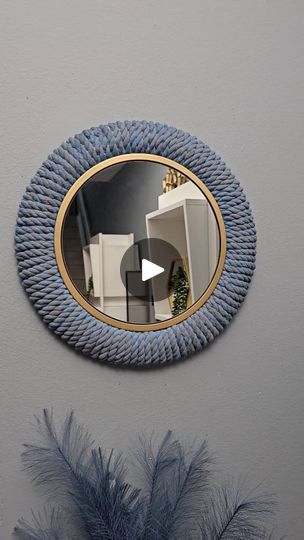 66K views · 3K reactions | This is a DIY project I made using 1 large wire wreath from Dollar Tree. I used 1/2" cotton rope. I got mine from Amazon. It's cheaper from the dollar tree. You need about 8 packs . One pizza pan is also from the dollar tree and one 12" round mirror from Amazon. I buy in lots of 12 .  You can change the color of your rope before using. Mix 1:1 warm water to acrylic or latex paint of your choice.  I used blue as the base color and gray to add some depth to the design.   I spray painted my pizza pan gold because I love a touch of gold in most of my DIY projects. Use your favorite colors to make this project your own.   Leave me a comment to support. Follow for more ❤️ | Neesy Nees | Neesy Nees · Original audio Diy Circle Mirror Frame Ideas, Diy Round Mirror, Walmart Hacks, Round Mirror With Rope, Rope Decor, Mirror Crafts, Pizza Pan, Diy Wall Art Decor, Wire Wreath