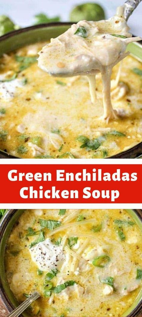 Enchiladas Chicken Soup, Green Enchiladas Chicken, Green Enchilada Chicken Soup, Enchilada Chicken Soup, Chicken Soup Keto, Enchiladas Sauce, Dinner Tonight Easy, Green Enchiladas, Enchiladas Chicken