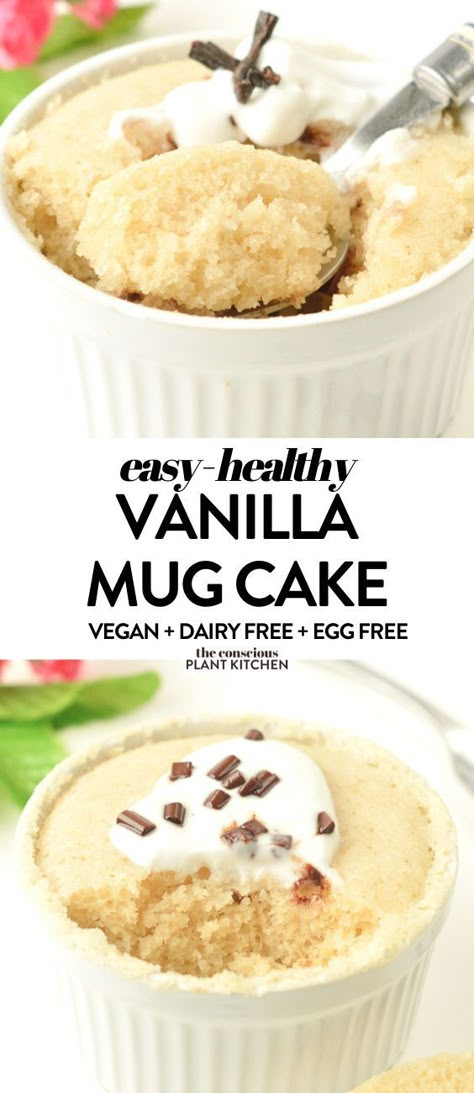 Mug Cake No Egg, Mug Cake Vegan, Vanilla Mug Cake, Conscious Plant Kitchen, Vegan Mug Cakes, Stop Sugar, Vegan Brownies Recipe, Mug Cake Healthy, Easy Mug Cake