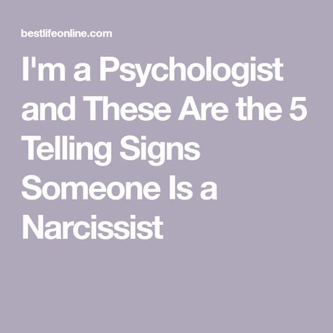 I'm a Psychologist and These Are the 5 Telling Signs Someone Is a Narcissist Signs Of Narcissism Relationships, How To Tell If Someone Is Narcissistic, Signs Of A Narcissistic Person, Signs Of Narcissistic Behavior, Narcissistic Boyfriend, Signs Of Narcissism, Narcissistic Husband, Ignoring Someone, Narcissistic Traits