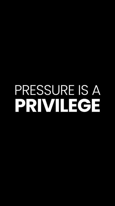 Pressure Is A Privilege Tattoo, Pressure Is A Privilege Wallpaper, Pressure Is A Privilege Quote, Pressure Is A Privilege, Rise Up Quotes, Champion Mentality, Strong Mentality, Startup Motivation, Mental Health Facts