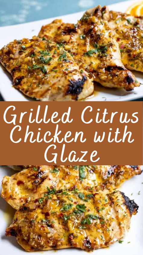 Grilled Citrus Chicken with Glaze Recipe | Cheff Recipes Glaze For Grilled Chicken, Chicken Summer Meals, Grilled Citrus Chicken, Oven Grilled Chicken Recipes, Recipes Using Grilled Chicken, Citrus Dishes, Italian Grilled Chicken, Citrus Chicken Recipes, Grilled Chicken Breast Recipes