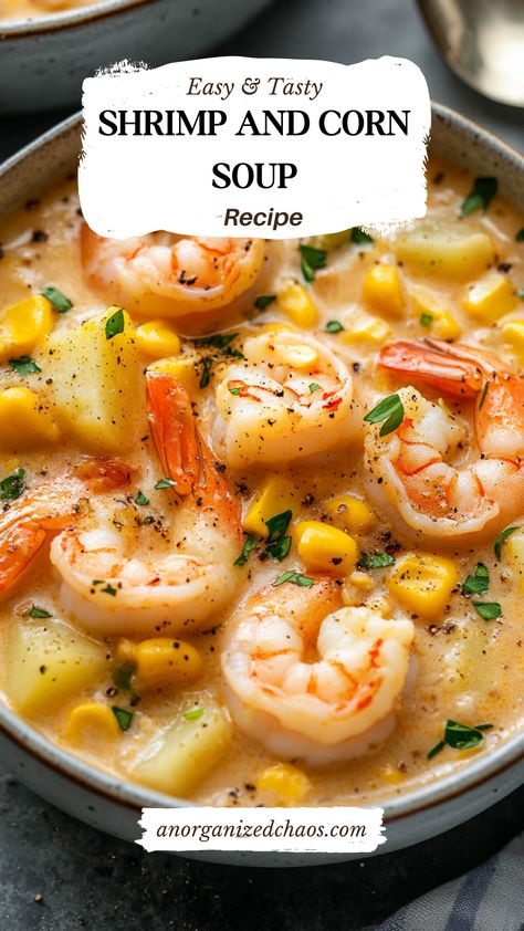 Shrimp and Corn Soup Tomato Soup With Shrimp, Rice Noodle Soup With Shrimp, Shrimp And Corn Soup Recipe, Recipes Using Cream Of Shrimp Soup, Shrimp And Corn Soup Easy, Shrimp And Sausage Soup Recipes, Shrimp Corn Chowder Soup, Potato And Shrimp Soup, Seafood Soup Crockpot