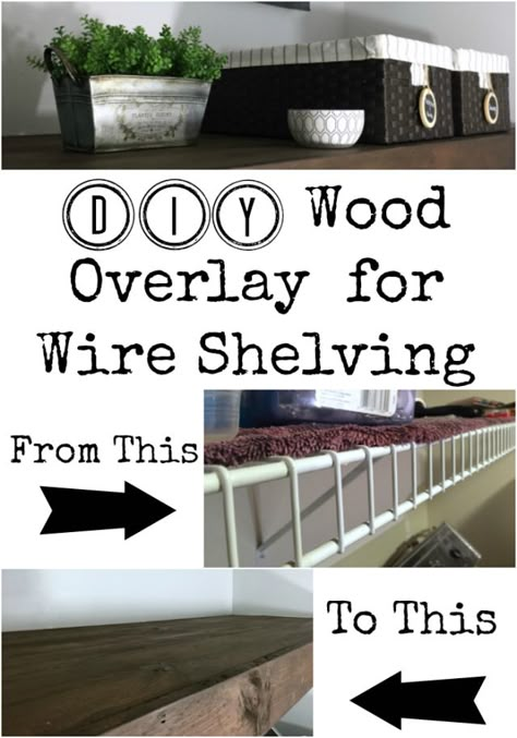 DIY Wood Overlay for Wire Shelving