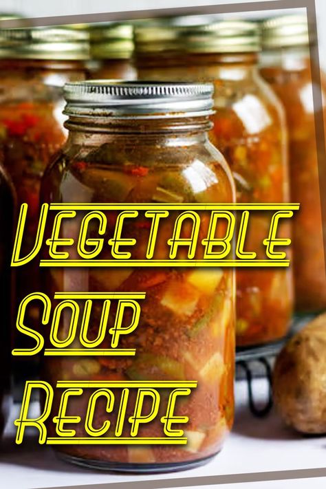 Canning is such a fun time, but if you can a lot (like us) you’re probably looking for new ideas every day! This week, why not try canning Vegetable Soup?? • • All credits go to the fabulous @elisenew • • #VegetableSoup #canning #DenaliCanning #recipe #Denali #canningrecipes #WhatCanICanWednesday Can Vegetable Soup, Canning Vegetable Soup, Canned Vegetable Soup, What To Can, Canning Meals In A Jar, Canning Soups, Can Soup Recipe, Monthly Chores, Vegetarian Vegetable Soup