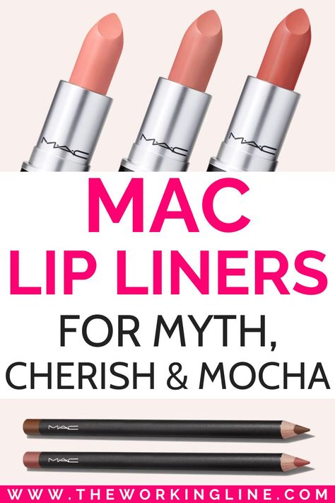 12 Best MAC Lip Liners for Myth, Cherish & Mocha Lipsticks Myth Lipstick Mac, Mac Cherish Lipstick, Mac Viva Glam Ii, Mac Myth Lipstick, Mac Myth, Spice Lip Liner, Whirl Lip Liner, Mocha Lipstick, Mac Nude Lipstick