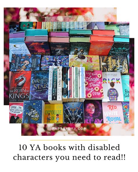 10 YA Books with disabled characters. Books With Disabled Characters, Quote Of Life, Auditory Processing Disorder, Kids In Love, Dream Note, Diverse Books, Ya Novels, Books Literature, Self Promo