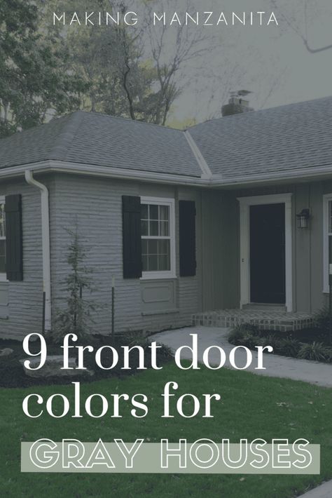 Gray House With Green Door, Door Colors For Gray House, Grey Siding House, Grey House White Trim, Grey Painted Brick, Gray Houses, House Doors Colors, Grey Brick Houses, Dark Grey Houses