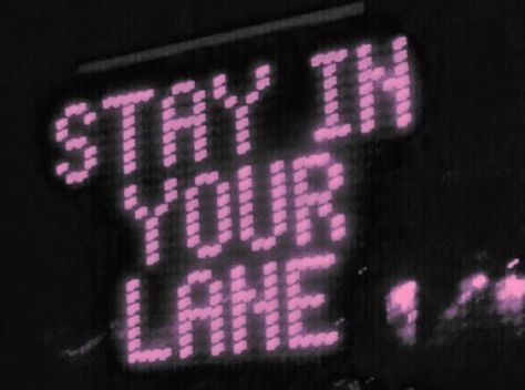 pls n thank u // road signs Pink Goth Aesthetic, Pink Grunge Aesthetic, Stay In Your Lane, Pink Goth, Baby Spice, Pink Grunge, Stephanie Brown, Punk Aesthetic, Pink Vibes