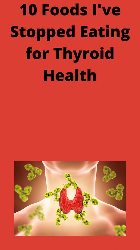 Learn about 10 foods I've stopped eating for thyroid health. Discover why I don't eat these 10 foods anymore for thyroid health. Thyroid Healthy Foods, Low Thyroid Remedies, Thyroid Recipes, Thyroid Remedies, Thyroid Healing, Low Thyroid, Thyroid Symptoms, Hashimotos Disease, Flabby Arms