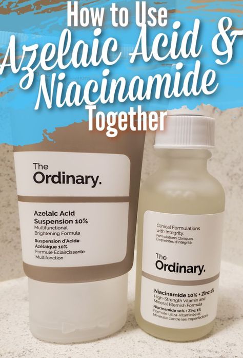 How To Apply Niacinamide The Ordinary, Best Niacinamide Products, Azelaic Acid Routine, Azelaic Acid Benefits, Niacinamide Before And After, Azelaic Acid The Ordinary, Azaleic Acid, Acne Pit Scars, Antioxidants For Skin