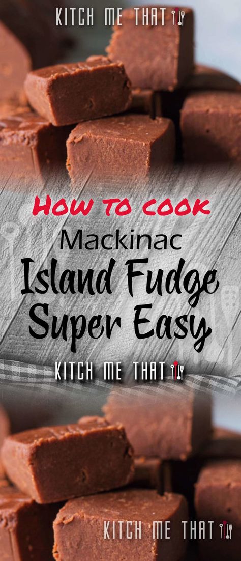 Mackinac Island Fudge | Desserts to make!! Murdicks Fudge Recipe, Famous Fudge Don’t Lose This Recipe, Macinak Island Fudge, Mackinaw Island Fudge Recipe, Mackinac Island Fudge Recipe, Mackinac Fudge, Cocoa Powder Fudge Recipe, Fudge Desserts, Mackinac Island Fudge