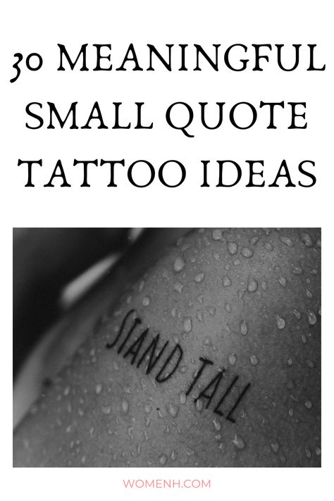 Small Meaningful Quote Tattoo Ideas Deep Meaning Small Tattoos, Meaningful Flash Tattoos, Tattoos About Being Different, Because Of You Tattoo, Tattoos To Represent Strength, Keep Going Quotes Tattoo, Im Ok Tattoo Ideas, Short Tattoo Quotes For Women Meaningful, Healing Quotes Spiritual Tattoo