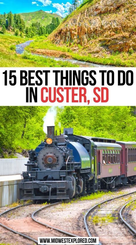 15 Best Things To Do In Custer SD Mount Rushmore Vacation, Custer South Dakota, Deadwood South Dakota, South Dakota Road Trip, Sturgis South Dakota, South Dakota Vacation, Midwest Road Trip, South Dakota Travel, Yellowstone Vacation