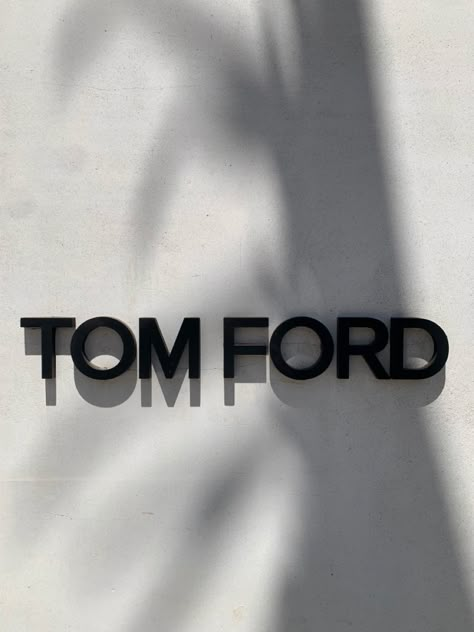 #tomford #rodeodrive #beverlyhills Tom Ford Wallpaper, Tom Ford Aesthetic, Ford Aesthetic, Tom Ford Logo, Tom Ford Brand, Business Vision Board, Designer Aesthetic, Yves St Laurent, Exterior Signage