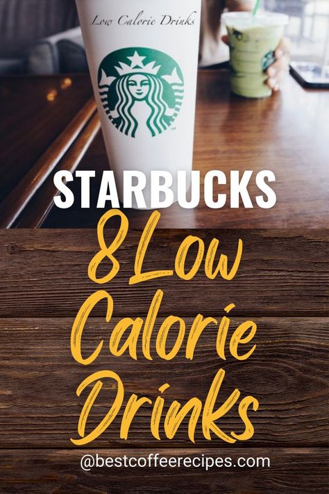 8 Low Calorie Starbucks Drinks In 2022 Starbucks 100 Calorie Drinks, Healthy Starbucks Hot Drinks, Hot Coffee Starbucks Orders Healthy, Lowest Calorie Starbucks Drinks, Starbucks Hot Coffee Drinks Orders Low Calorie, Low Calorie Caribou Coffee Drinks, Low Calorie Drinks At Starbucks, Low Calorie Starbucks Order, Starbucks Low Calorie Hot Drinks