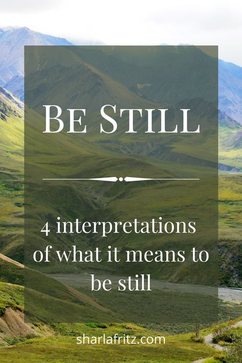 Be Still Quotes Inspiration, Be Still Meaning, How To Be Still And Listen To God, Be Still And Know That I Am God, Stillness Quotes, Still Quotes, Be Still Bible Verse, Be Still Quotes, Be Still Tattoo