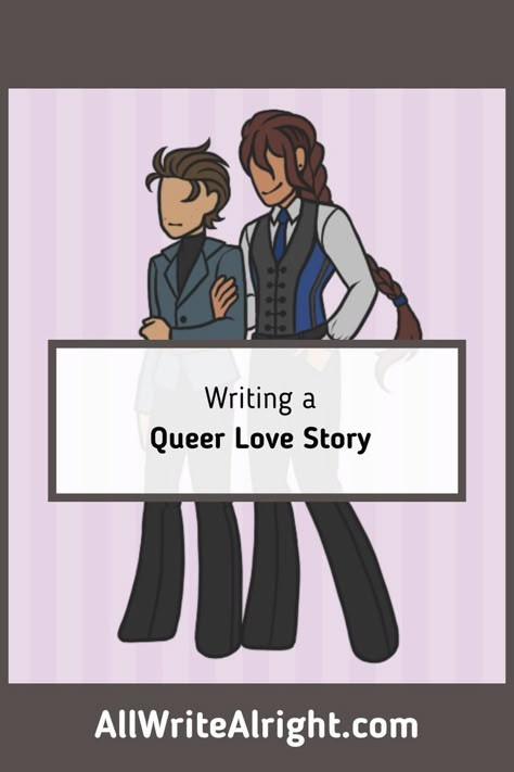 Queer Romance, Novel Tips, Writing Prompts Romance, Queer Love, Romance Story, Writing Inspiration Tips, Diverse Characters, Writing Romance, Writing Prompts For Writers