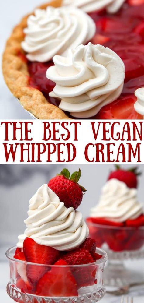 Vegan Whipped Topping, Vegan Whip Cream Recipe, Plant Based Whipped Cream, Homemade Vegan Whipped Cream, Tofu Whipped Cream, Non Dairy Whipped Frosting, Oat Milk Whipped Cream Recipe, Vegan Whipped Cream Recipe, Vegan Whipped Frosting