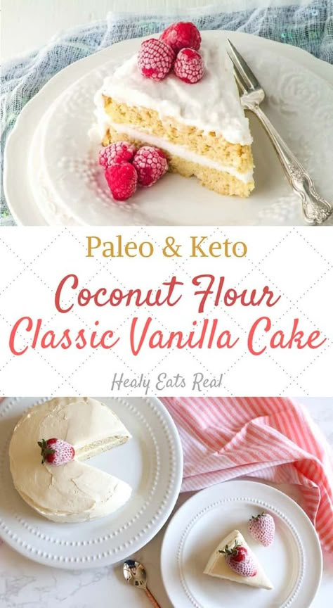 Classic Vanilla Coconut Flour Cake (Paleo & Keto)- This classic vanilla coconut flour cake is light, fluffy and delicately sweet. Its paleo, keto and the perfect healthy dessert for any occasion including birthdays, holidays and more! #coconutflour #cake #keto via @healyeatsreal Coconut Flour Cake Recipes, Coconut Flour Cake, Classic Vanilla Cake, Coconut Flour Cakes, Tartiflette Recipe, Paleo Cake, Keto Cakes, Coconut Flour Recipes, Postre Keto