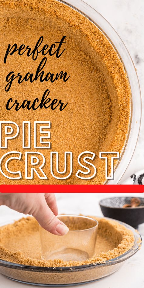 Graham Cracker Recipes No Bake, Graham Cracker Crust Baked, Gram Cracker Pie Crust Recipe, Homemade Gram Cracker Crust, How To Make A Graham Cracker Crust, Gram Cracker Crust Pie Recipes, Easy Gram Cracker Crust, Graham Crust Recipe, Easy Gram Cracker Crust Pies