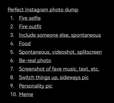 Instagram Dump Order, How To Post Photo Dump, Dump Quotes Funny, How To Post Photo Dump On Instagram, Insta Locations Ideas Caption, Dump Pictures Ideas, Aesthetic Photo Dump Instagram Feed, Dump Acc Names Instagram Ideas, How To Create The Perfect Photo Dump