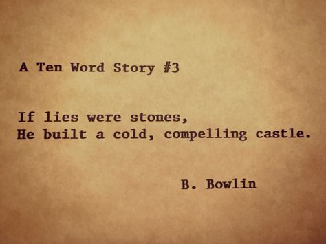 Poetry About Lies, Poems About Lying, Lies Poem, Poems About Lies, Rainbow Skittles, Whiskey In A Teacup, Christmas Novel, Six Word Story, Feed My Soul