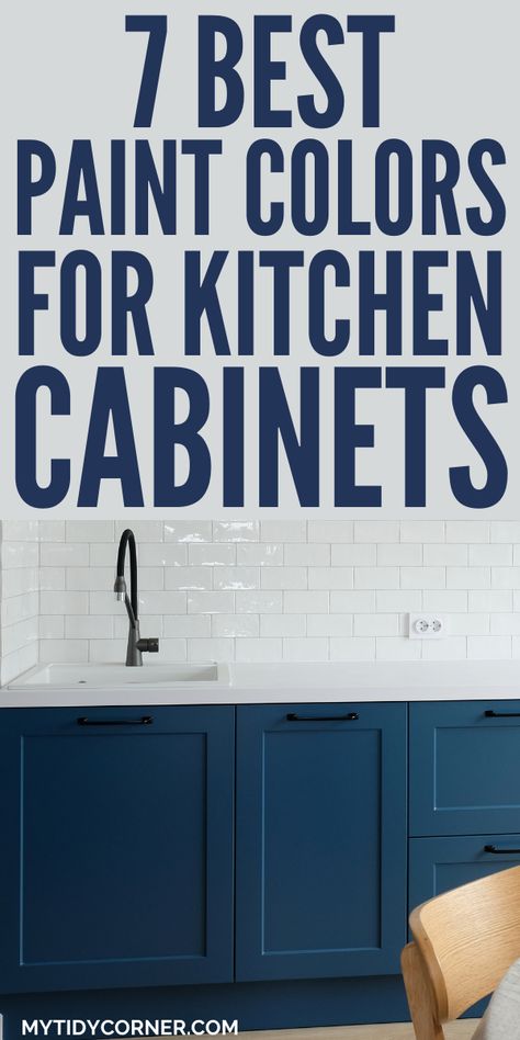 kitchen cabinet paint colors Diy Kitchen Paint Cabinets, Can You Paint Kitchen Cabinets, Kitchen Cabinets Diy Painted, Changing Cabinet Color, Cabinet Paint Ideas Kitchen, Kitchen Cabinet Color For Small Kitchen, Small Kitchen Cabinet Paint Ideas, Coloured Kitchen Cupboards, Blue Cabinets Paint Colors